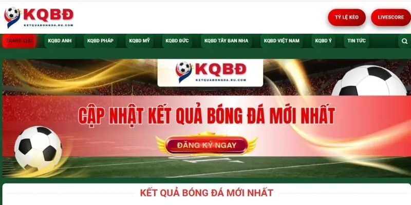 Chuyên trang KQBD cập nhật kết quả bóng đá mới nhất mỗi ngày